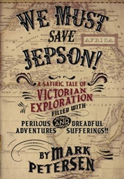 We Must Save Jepson! (Mark Petersen)
