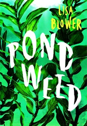 Pondweed (Lisa Blower)