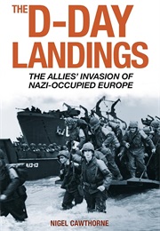 D-Day Landings (Cawthorne, Nigel)