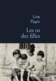 Les Os Des Filles (Line Papin)
