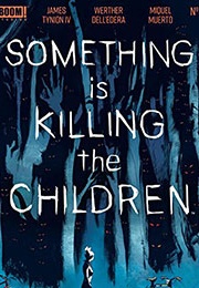 Something Is Killing the Children (James Tynion IV)