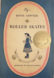 Roller Skates (Ruth Sawyer)