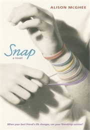 Snap (Alison McGhee)