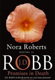 Promises in Death (J.D. Robb)