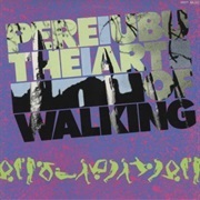 Pere Ubu - The Art of Walking