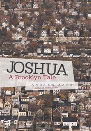 Joshua: A Brooklyn Tale (Andrew Kane)