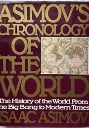 Asimov's Chronology of the World (Isaac Asimov)