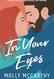 In Your Eyes (Molly McCarthy)