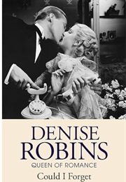 Could I Forget (Denise Robins)
