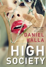High Society (Daniel Kalla)