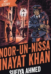 Nor-Un-Nissa Inayat Khan (Sufiya Ahmed)