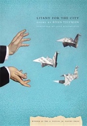 Litany for the City (Ryan Teitman)