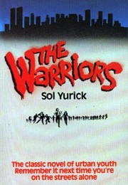 The Warriors (Sol Yurick)