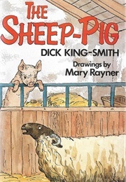 The Sheep-Pig (King-Smith, Dick)
