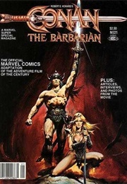 Marvel Comics Super Special #21 - Conan the Barbarian: The Movie (Aug. 1982) (Michael Fleisher)