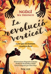 La Revolució Vertical (Ngugi Wa Thiong'o)