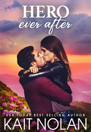 Hero Ever After (Kait Nolan)