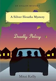 Deadly Policy (Mitzi Kelly)