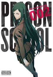 Prison School Omnibus Volume 2 (Akira Hiramoto)