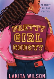 Pretty Girl County (Lakita Wilson)