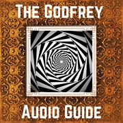 The Godfrey Audio Guide