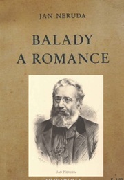 Balady a Romance (Jan Neruda)