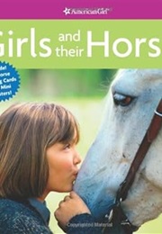 Girls and Their Horses (American Girl)
