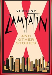 X and Other Stories (Yevgeny Zamyatin)