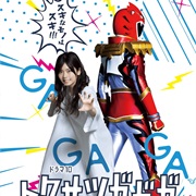 Tokusatsu Gagaga