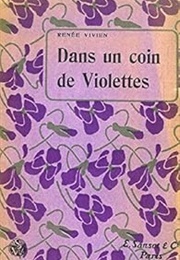 Dans Un Coin De Violettes (Renée Vivien)