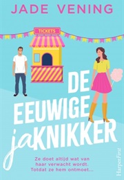 De Eeuwige Jaknikker (Jade Vening)