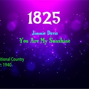 #7772 You Are My Sunshine by Jimmie Davis