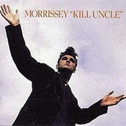 Kill Uncle - Morrissey