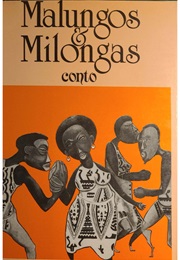 Malungos E Milongas (Esmeralda Ribeiro)