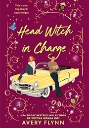 Head Witch in Charge (Avery Flynn)