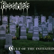 Pessimist - Cult of the Initiated