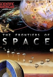 The Frontiers of Space (Scientific American)