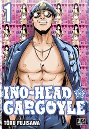 Ino-Head Gargoyle 1 (Tohru Fujisawa)
