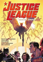 Justice League (2018-) Vol. 2: United Order (Brian Michael Bendis)