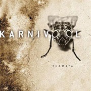 Themata - Karnivool (2005)