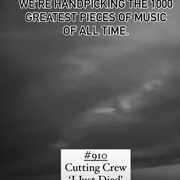 #910 I Just Died in Your Arms Tonight by Cutting Crew