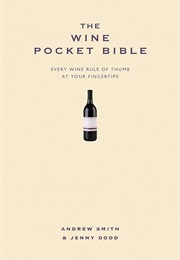 The Wine Pocket Bible (Andrew Smith)
