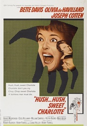Hush...Hush, Sweet Charlotte - William Glasgow & Raphael Bretton (1964)