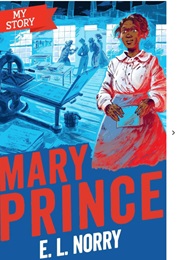 Mary Prince (E.L. Norry)