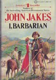 I, Barbarian (John Jakes)