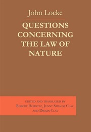 Questions Concerning the Law of Nature (John Locke)