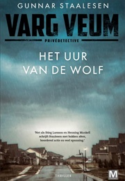 Het Uur Van De Wolf (Gunnar Staalesen)