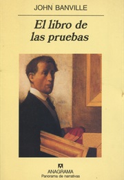 El Libro De Las Pruebas (John Banville)