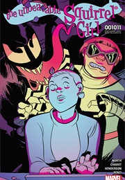 The Unbeatable Squirrel Girl #11 (Ryan North & Erica Henderson)