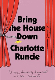 Bring the House Down (Charlotte Runcie)